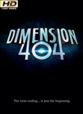 Dimension 404 1×05 [720p]